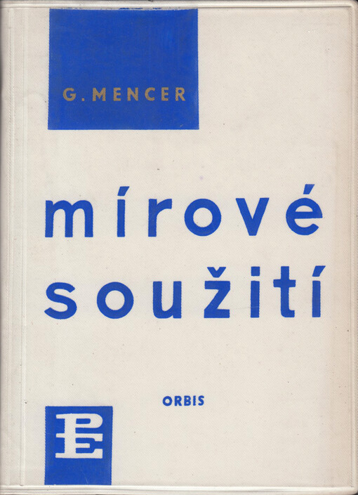 Mírové soužití: populární právní výklad