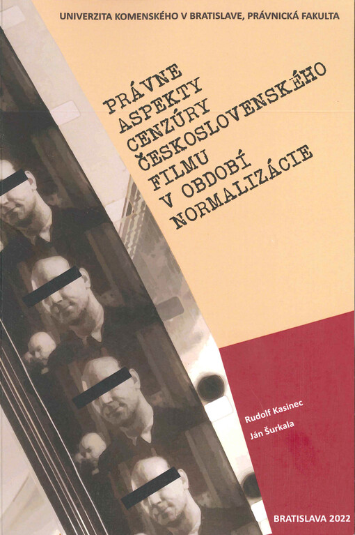 Právne aspekty cenzúry československého filmu v období normalizácie