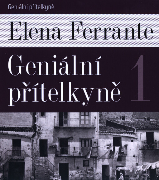 Geniální přítelkyně 1