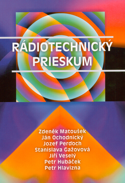 Rádiotechnický prieskum : vysokoškolská učebnica