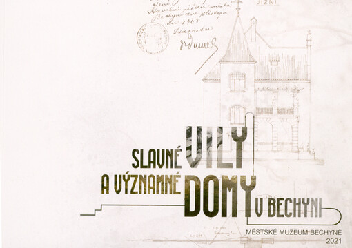 Slavné vily a významné domy v Bechyni