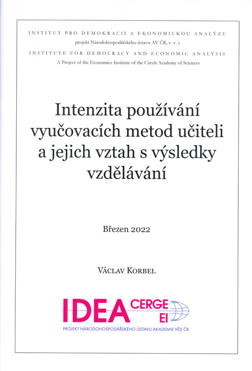 Intenzita používání vyučovacích metod učiteli a jejich vztah s výsledky vzdělávání