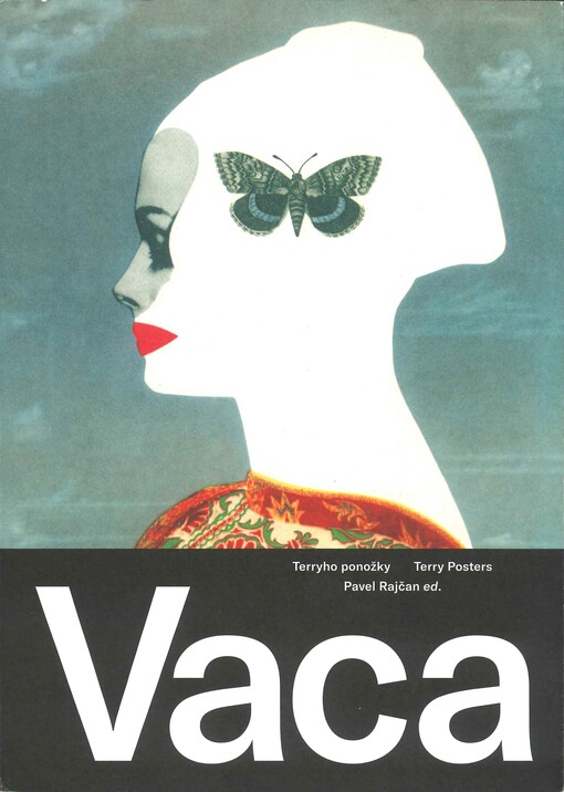 Vaca : Karel Vaca, 1919-1989 : filmové plakáty a další užitá tvorba = film posters and graphic design