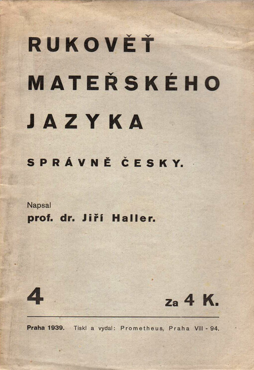 Rukověť mateřského jazyka : správně česky. Část I., A - K