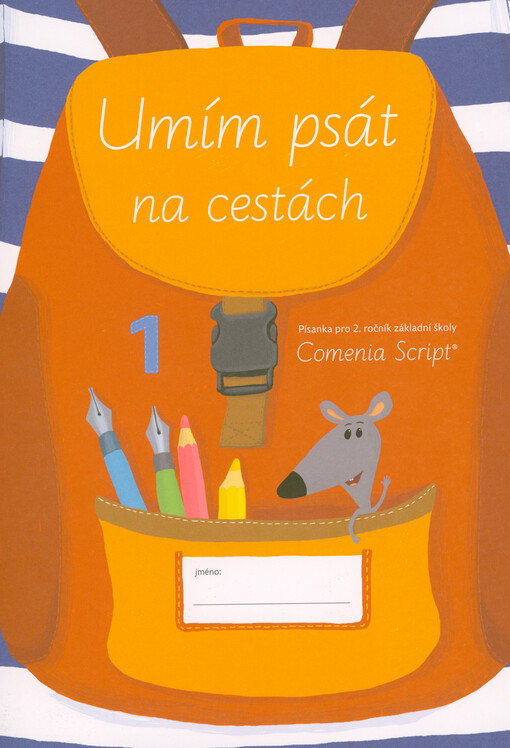 Umím psát na cestách : Comenia Script : písanka pro 2. ročník základní školy