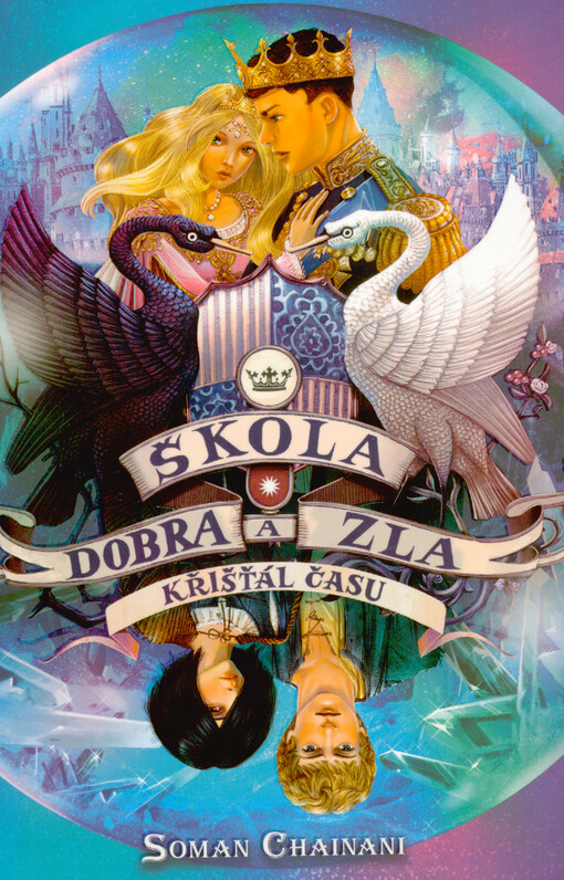 Škola dobra a zla : kamelotská léta. Křišťál času