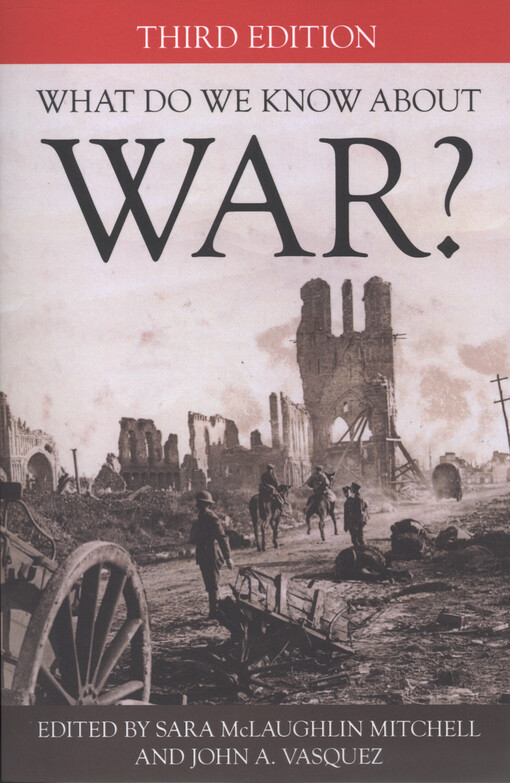 What do we know about war?