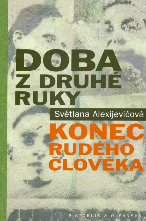 Doba z druhé ruky : konec rudého člověka