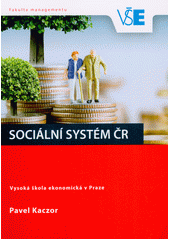 Sociální systém ČR  (odkaz v elektronickém katalogu)