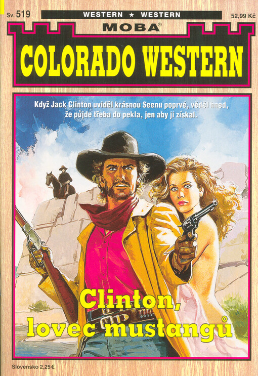 Clinton, lovec mustangů