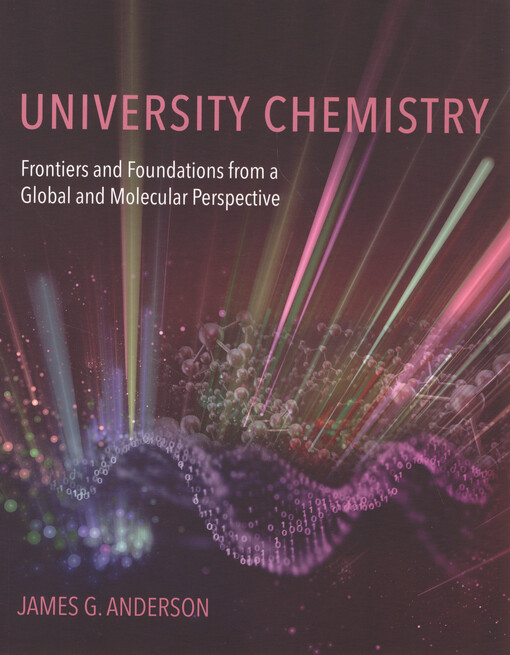 University chemistry : frontiers and foundations from a global and molecular perspective