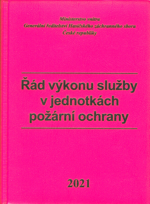 Řád výkonu služby v jednotkách požární ochrany