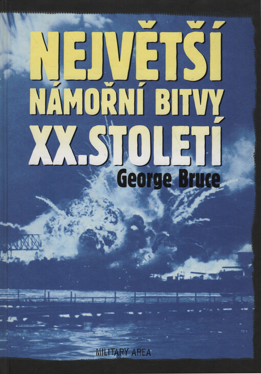 Největší námořní bitvy XX. století