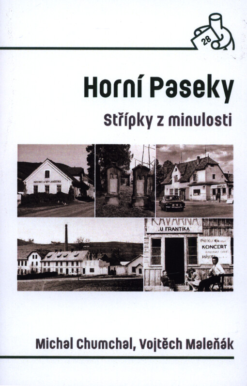 Horní Paseky : střípky z minulosti