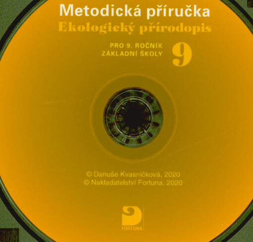 Ekologický přírodopis 9 : pro 9. ročník základní školy : metodická příručka