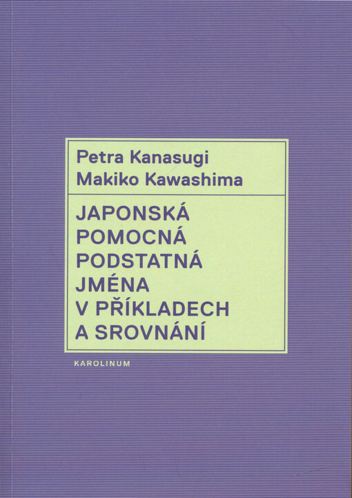 Japonská pomocná podstatná jména v příkladech a srovnání