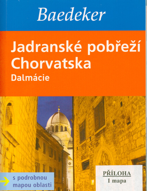 Jadranské pobřeží Chorvatska. Dalmácie
