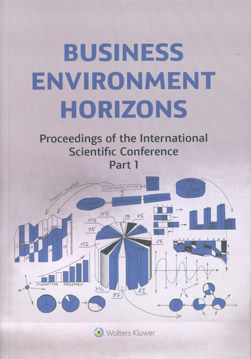 Business environment horizons : proceedings of the international scientific conference. Part 1