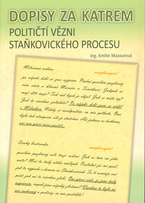 Dopisy za katrem : političtí vězní staňkovského procesu