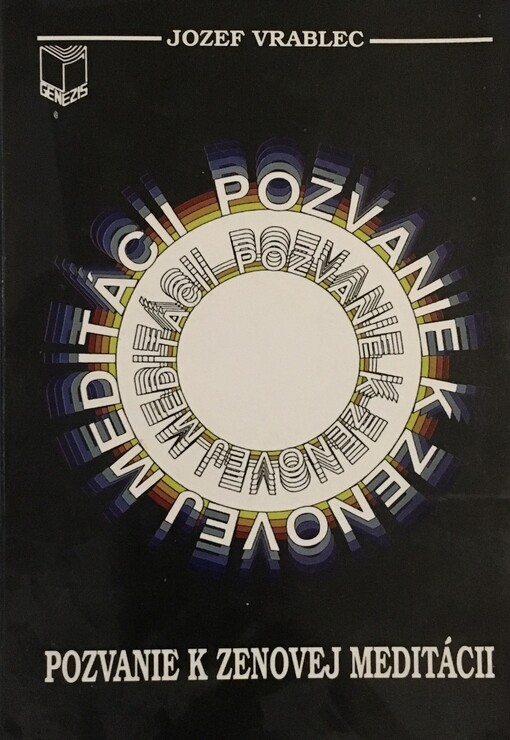 Pozvanie k Zenovej meditácii