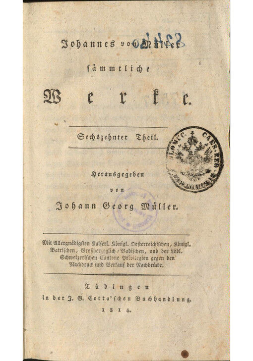 Johannes von Müller sämmtliche Werke. Sechszehnter Theil