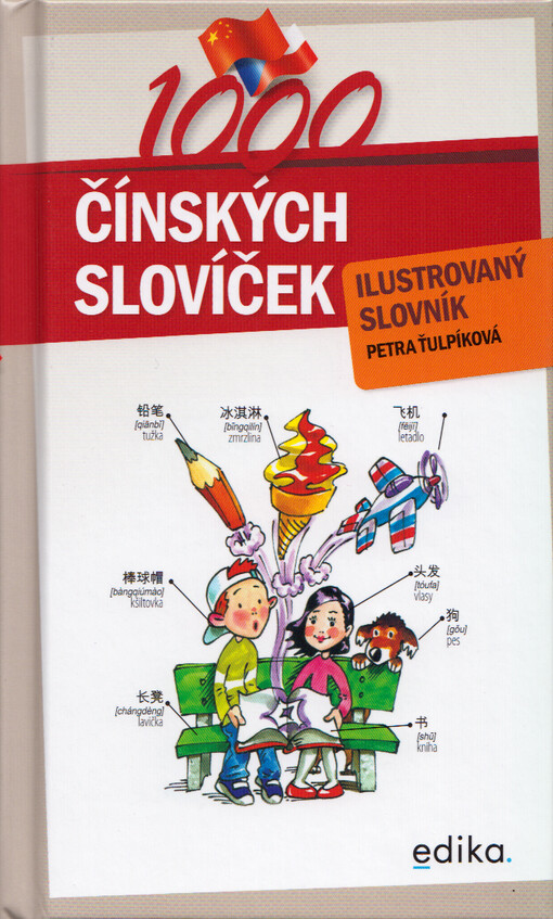 1000 čínských slovíček : ilustrovaný slovník