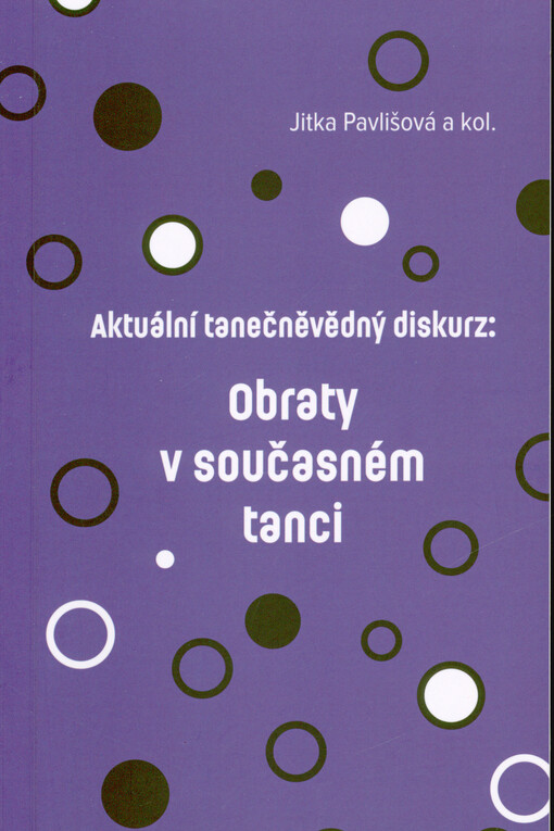 Aktuální tanečněvědný diskurz: obraty v současném tanci