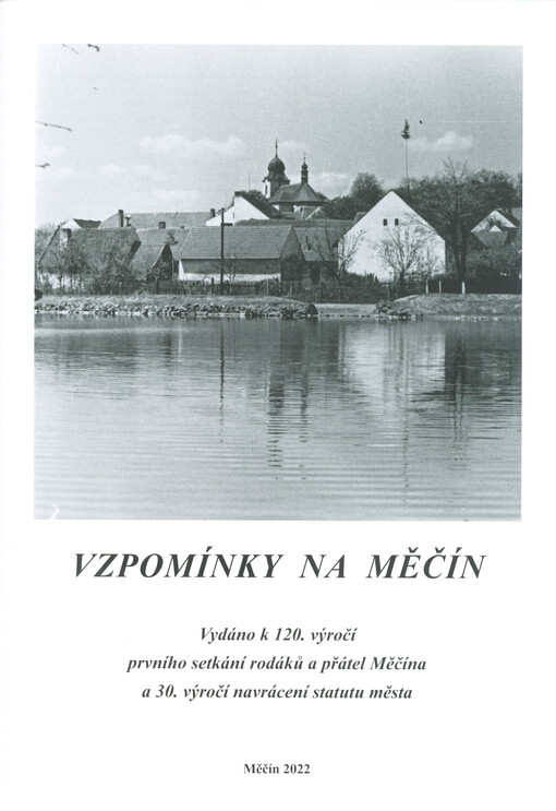 Vzpomínky na Měčín