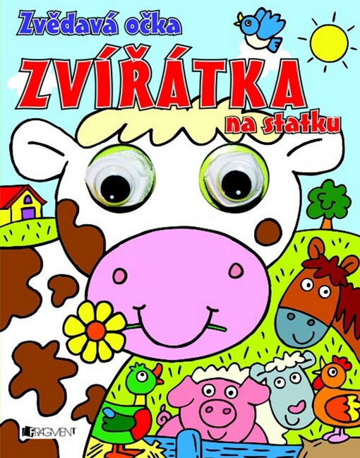 Zvířátka na statku : zvědavá očka