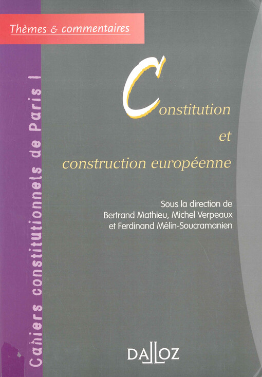 Constitution et construction européenne