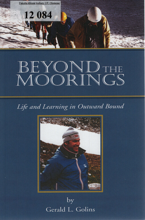 Beyond the moorings : life and learning in Outward Bound