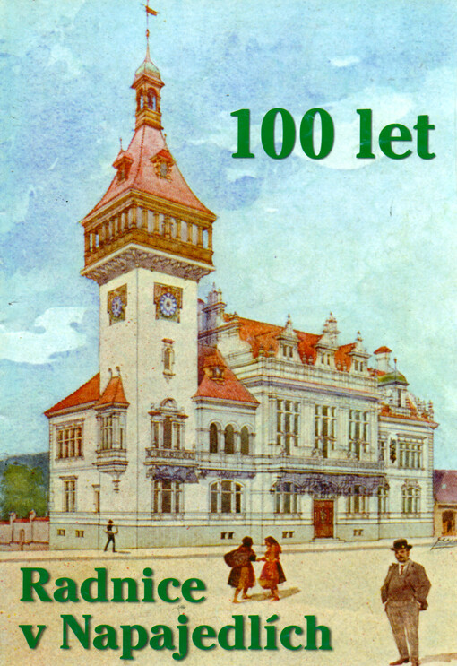 100 let radnice v Napajedlích