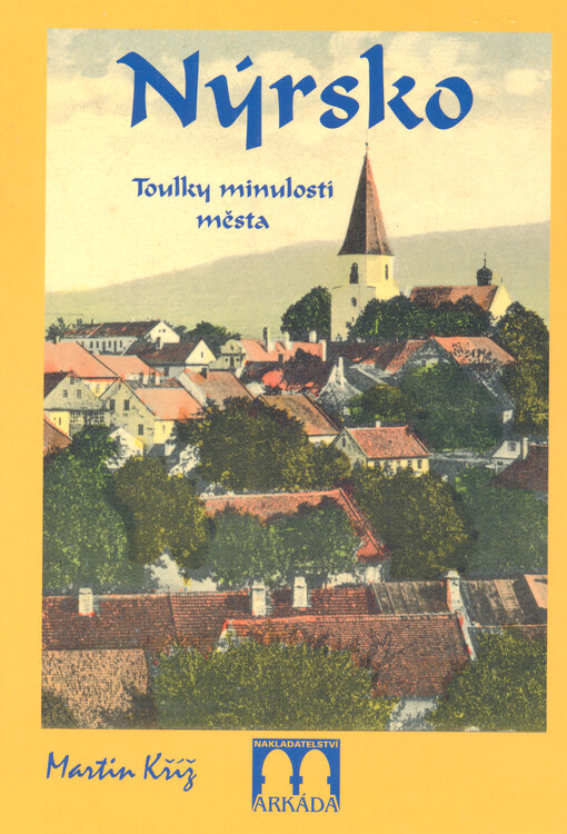 Nýrsko : toulky minulostí města