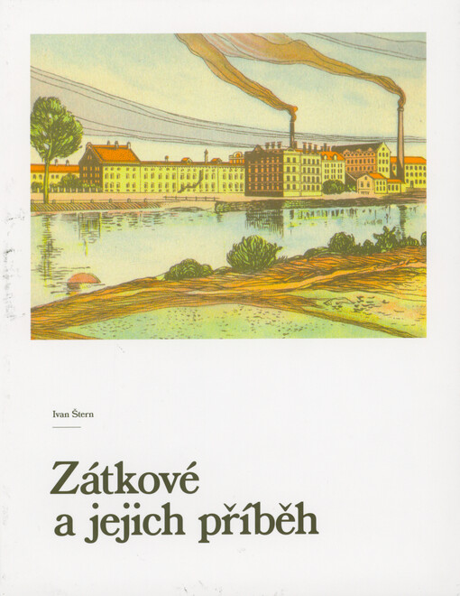 Zátkové a jejich příběh