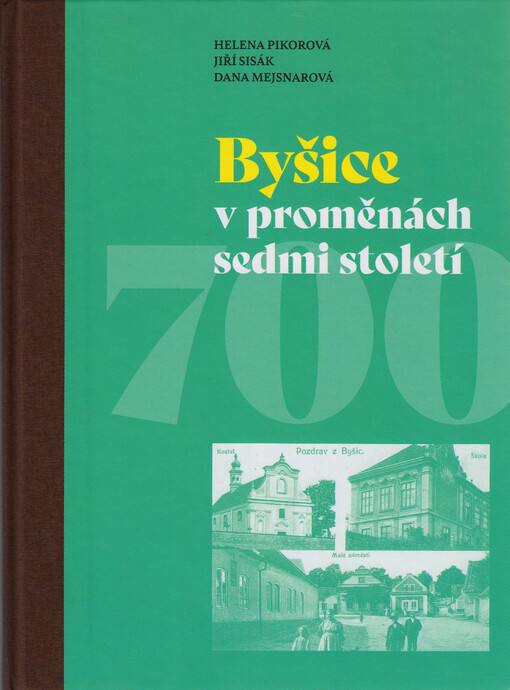 Byšice v proměnách sedmi století