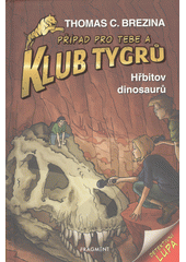 Hřbitov dinosaurů  (odkaz v elektronickém katalogu)