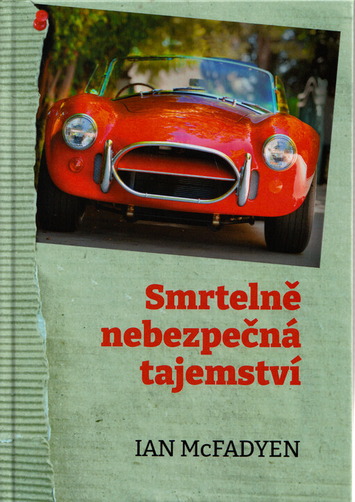 Smrtelně nebezpečná tajemství