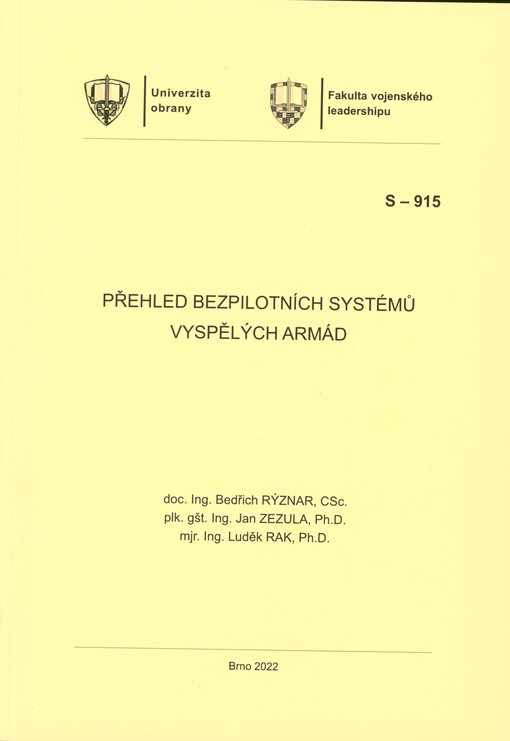 Přehled bezpilotních systémů vyspělých armád : studijní text