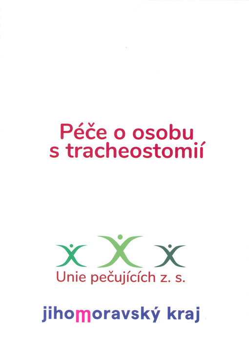 Péče o osobu s tracheostomií