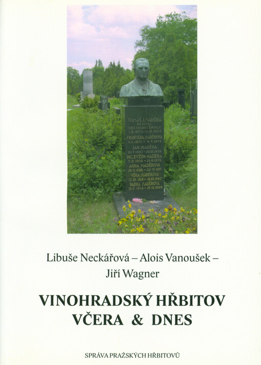 Vinohradský hřbitov včera & dnes