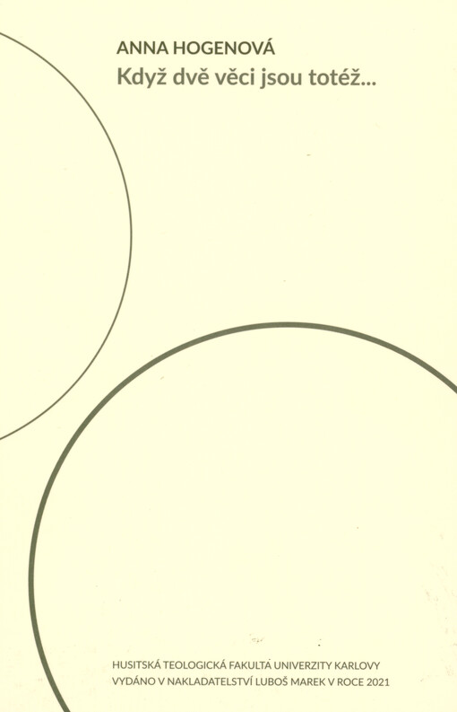 Když dvě věci jsou totéž...