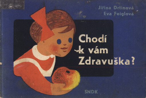 Chodí k vám Zdravuška?