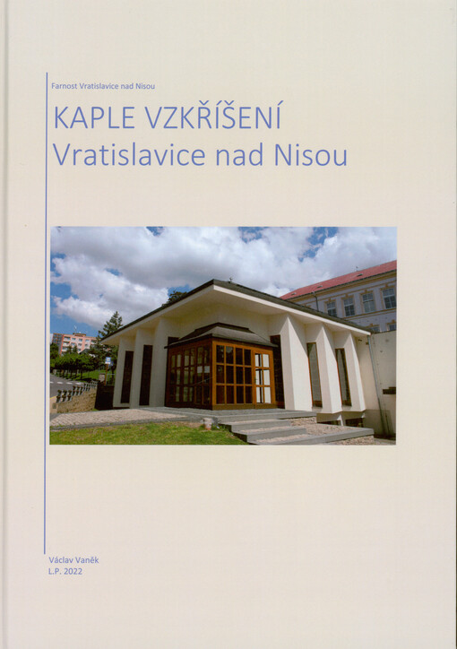 Kaple Vzkříšení Vratislavice nad Nisou