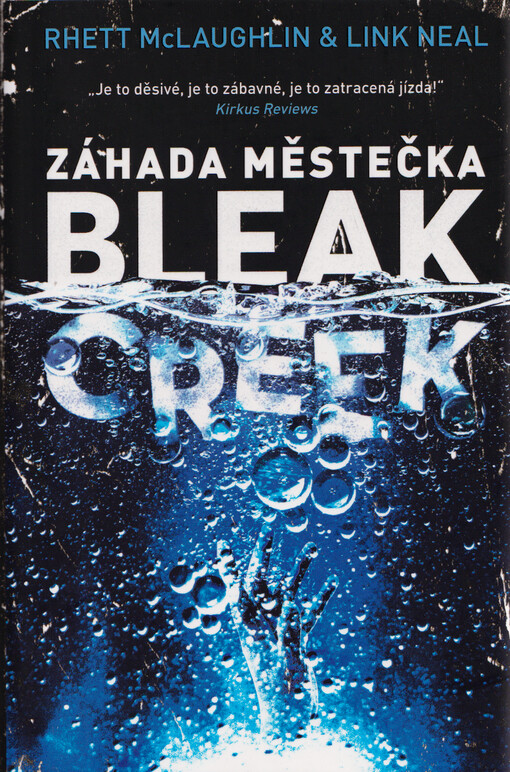 Záhada městečka Bleak Creek