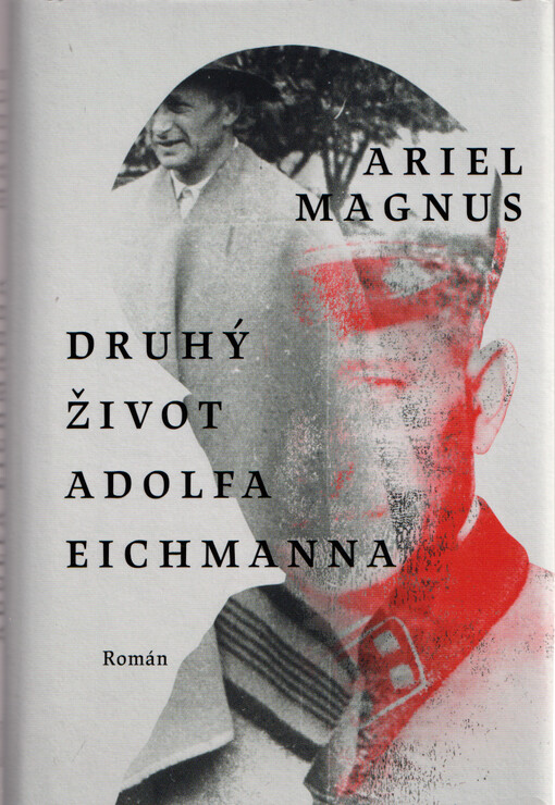 Druhý život Adolfa Eichmanna