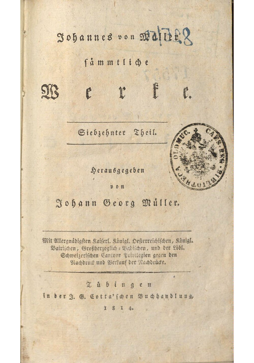 Johannes von Müller sämmtliche Werke. Siebzehnter Theil