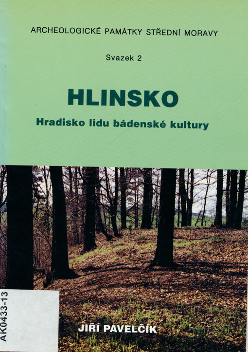 Hlinsko : hradisko lidu bádenské kultury