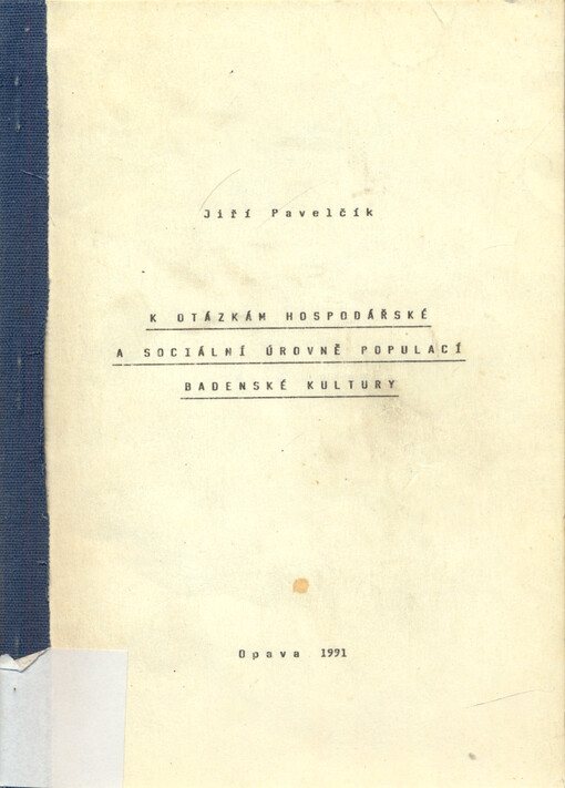 K otázkám hospodářské a sociální úrovně populací badenské kultury