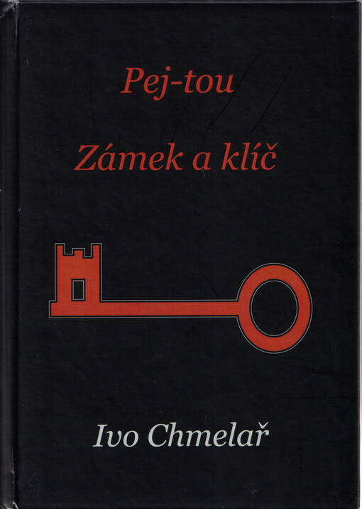 Pej-tou : zámek a klíč