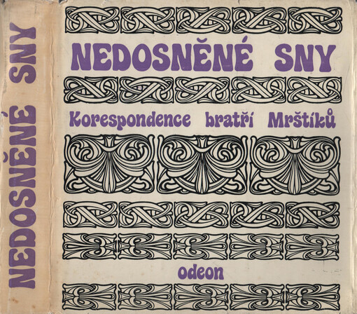 Nedosněné sny: korespondence bratří Mrštíků